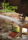 Image for Ray Tracing Gems II: Next Generation Real-Time Rendering With DXR, Vulkan, and OptiX