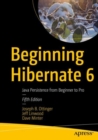 Image for Beginning Hibernate 6: Java Persistence from Beginner to Pro