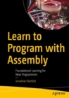 Image for Learn to Program With Assembly: Foundational Learning for New Programmers