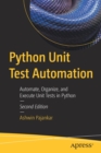 Image for Python unit test automation  : automate, organize, and execute unit tests in Python