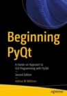 Image for Beginning PyQt: A Hands-on Approach to GUI Programming With PyQt6