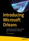 Image for Introducing Microsoft Orleans  : implementing cloud-native services with a virtual actor framework