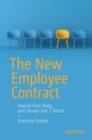 Image for The new employee contract  : how to find, keep, and elevate Gen Z talent