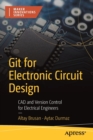 Image for Git for electronic circuit design  : CAD and version control for electrical engineers