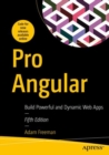 Image for Pro Angular  : build powerful and dynamic web apps