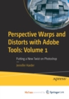 Image for Perspective Warps and Distorts with Adobe Tools