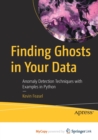 Image for Finding Ghosts in Your Data