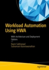 Image for Workload Automation Using HWA: With Architecture and Deployment Options