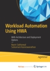 Image for Workload Automation Using HWA