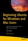 Image for Beginning Ubuntu for Windows and Mac Users: Start Your Journey into Free and Open Source Software