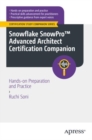 Image for Snowflake SnowPro Advanced Architect Certification companion  : hands-on preparation and practice