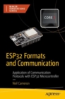 Image for ESP32 Formats and Communication: Application of Communication Protocols With ESP32 Microcontroller