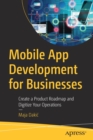 Image for Mobile app development for businesses  : create a product roadmap and digitize your operations