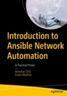 Image for Introduction to Ansible network automation  : a practical primer