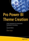Image for Pro Power BI theme creation  : JSON stylesheets for automated dashboard formatting
