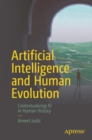 Image for Artificial Intelligence and Human Evolution: Contextualizing AI in Human History