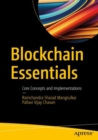 Image for Blockchain essentials  : core concepts and implementations