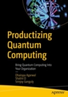 Image for Productizing Quantum Computing