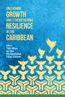 Image for Unleashing growth and strengthening resilience in the Caribbean