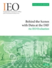 Image for Behind the scenes with data at the IMF: an IEO evaluation.
