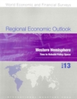 Image for Regional economic outlook, April 2013: Western hemisphere :
