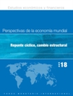Image for World Economic Outlook, April 2018 (Spanish Edition) : Cyclical Upswing, Structural Change