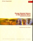 Image for Energy subsidy reform in Sub-Saharan Africa : experiences and lessons