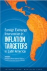 Image for Foreign exchange intervention in inflation targeters in Latin America