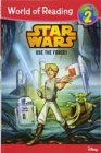 Image for World of Reading Star Wars Use The Force!
