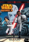 Image for Star Wars Rebels Servants of the Empire: Rebel in the Ranks