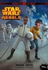 Image for Star Wars Rebels Servants of the Empire: Imperial Justice