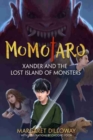 Image for Momotaro Xander And The Lost Island Of Monsters