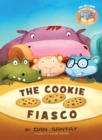 Image for The Cookie Fiasco ( Elephant &amp; Piggie Like Reading )