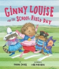 Image for Ginny Louise and the School Field Day