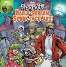 Image for Guardians of the Galaxy Hallo-scream Spook-tacular!!!