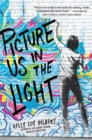 Image for Picture Us In The Light