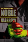 Image for Noble warrior