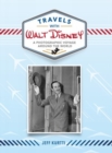 Image for Travels With Walt Disney