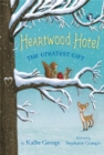 Image for Heartwood Hotel 02 Greatest Gift