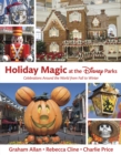 Image for Holiday Magic At The Disney Parks