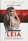 Image for Journey to Star Wars: The Last Jedi Leia, Princess of Alderaan