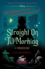 Image for Straight On Till Morning-A Twisted Tale