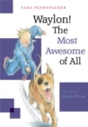 Image for Waylon! The Most Awesome of All