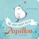 Image for Papillon  : the very fluffy kitty