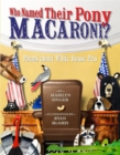Image for Who Named Their Pony Macaroni? : Poems About White House Pets