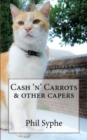 Image for Cash &#39;n&#39; Carrots &amp; other capers