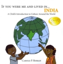 Image for If You Were Me and Lived in...India : A Child&#39;s Introduction to Cultures Around the World