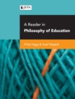 Image for A reader in philosophy of education