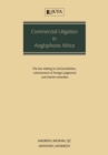 Image for Commercial Litigation in Anglophone Africa : The Law Relating to Civil Jurisdiction, Enforcement of Foreign Judgments and Interim Remedies