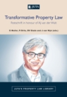 Image for Transformative Property Law : Festschrift in honour of AJ van der Walt